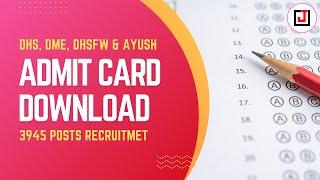 DHS Admit Card 2023  Grade-IV Admit Card Download  Assam Health Department Exam