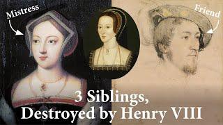 Anne Boleyns Sister & Brother