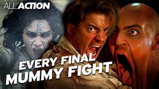 Every Final Fight In The Mummy Franchise 1932 - 2017  All Action