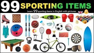 English Vocabulary - 99 SPORTING ITEMS