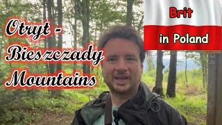 Otryt - a return to the Bieszczady Mountains Poland perfect way to escape