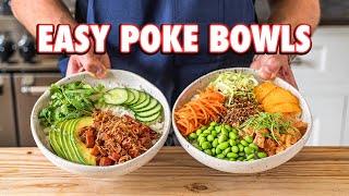 Perfect Homemade Poke Bowls 2 Ways