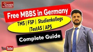 Complete Guide MBBS in Germany  TMS  FSP  Approbation  Studienkollegs  TestAS  APS