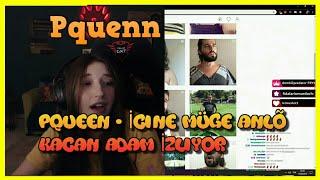 Pqueen - İçine Müge Anlı Kaçan Adam İzliyor