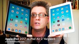 Apple iPad 2017 vs iPad Air 2 Vergleich