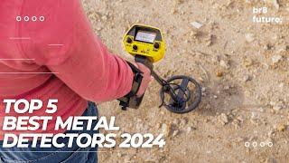 Best Metal Detectors 2024 ‍️ Discover the Best Metal Detectors of 2024