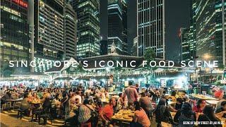 Singapores Iconic Food Scene