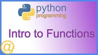 Python - Intro to Functions -  Function Code Example - Python Programming for Beginners APPFICIAL