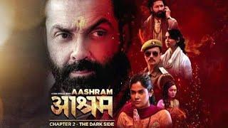 Aashram 2 Full Web Series in Hindi HD 2024  Bobby Deol Full Web Series 2024