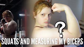 Squat Day & I Measured My Biceps For The First Time Ever