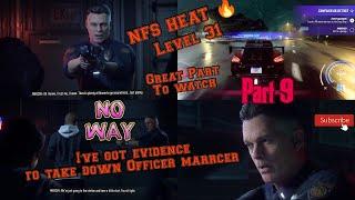 NFS HEAT  ParT 9 taking Down Officer marrcer his a rat in the unit