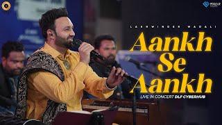 Aankh Se Aankh - Live  Lakhwinder Wadali  HT City Friday Jam Season 8  DLF Cyberhub  New Qawwali