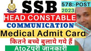 SSB Head Constable Communication Medical Admit Card Download 2024  SSB Medical Admit Card Download