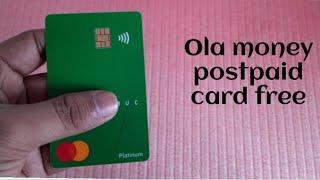 Ola money postpaid card free  unboxing and reviews