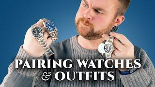 The RIGHT Watch to Wear with Your Outfits Casual to Formal