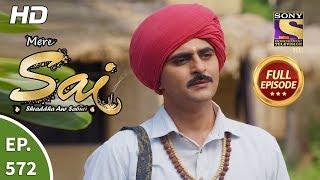 Mere Sai - Ep 572 - Full Episode - 3rd December 2019