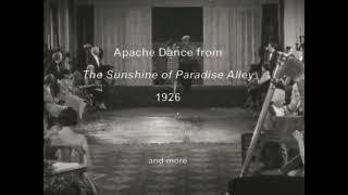 1926 Apache Dance from Sunshine of Paradise Alley. Music from The Queen of the Moulin Rouge.