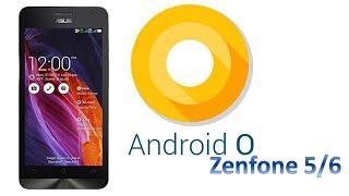 Oreo on Zenfone 5  ROM 8.0  How to Download  Install