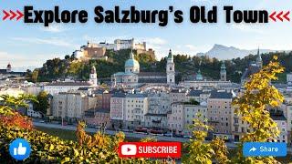 The Historic Centre of Salzburg  Old Town of Salzburg  Hohensalzburg Fortress