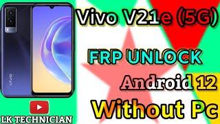 Vivo V21e 5g Frp Bypass Android 12 New UpdateVivo V21e 5g Gmail Account Bypass Without Pc.