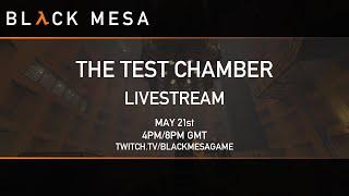 May 21st - The Test Chamber - Sp. Guest Bard Fleistad. Patch review and Community Mod Spotlight