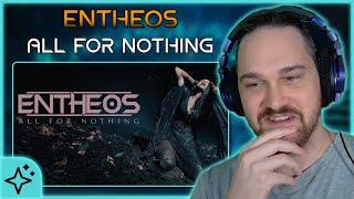 CONTINUOUSLY SURPRISING  Entheos - All for Nothing  Composer Reaction & Analysis