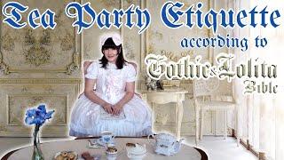 Tea Party Etiquette  Gothic and Lolita Tea Party Tips  お茶会のマナー