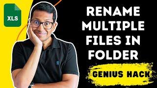 Genius Hack to Rename Multiple Files in a Folder in Seconds Quick and Easy