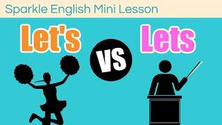 Lets VS Lets What is the Difference?  Homophones ESL  Learn English Free Mini Lesson