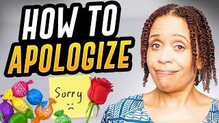 How To Apologize Effectively - 4 Steps