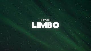 keshi - LIMBO Lyrics