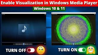 How To Enable WIndows Media Player Visualizations in WIndows 10