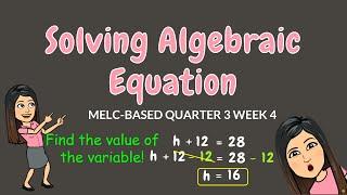 SOLVING ALGEBRAIC EQUATIONS  GRADE 6