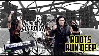 Immortal Guardian - Roots Run Deep feat. Ralf Scheepers Official Music Video