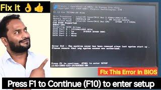 Press F1 to Continue  F10 to enter setup - Computer starting error for F1  F1 Error in Computer