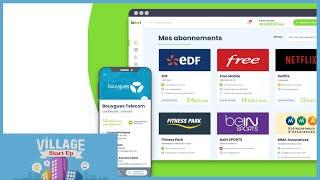 Tous vos abonnements réunis sur une seule plateforme - VILLAGE STARTUP JUIN 2019