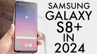 Samsung Galaxy S8+ In 2024 Still Worth It? Review