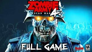 ZOMBIE ARMY 4 DEAD WAR - Full PS4 Gameplay Walkthrough  FULL GAME