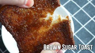 Roti Bakar Gula Perang Mudah  Brown Sugar Toast Simple & Easy