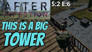 AfterInfection Gameplay S2 E6 - This is a Big Tower