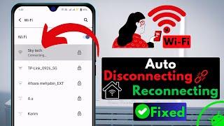 How To Fix WiFi Keeps Disconnecting Issue on Any Android  Wi-Fi Auto Disconnect Problem