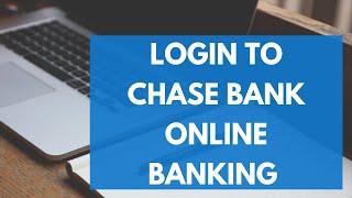 Chase Bank Online Banking Login  Chase Bank Online  www.chase.com login 2022