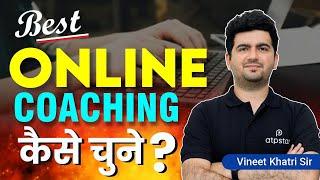 How to Choose Best Online Coaching  course & batch ? IIT JEE & NEET  ATP STAR Kota