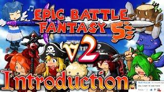 Epic Battle Fantasy 5 v2 - Introduction