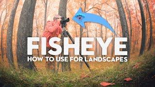 How to Use a FISHEYE Lens for Landscape Photography