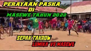 Sepak Takrow  Perayaan Paska Di Masewe Tanggal 21 April 2022  Lumika Vs Masewe  Part 1