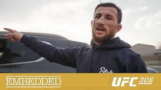 UFC 306 Embedded Vlog Series - Episode 3