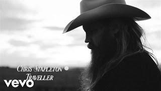 Chris Stapleton - Traveller Official Audio