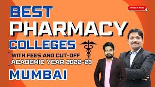 Best Pharmacy Colleges in Mumbai with Fees & MHT-CET 2022 Cut off  2022-23  Dinesh Sir