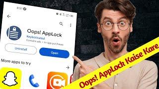 Oops AppLock Kaise Karte He  How To use Oops AppLock 2024 K Note Oops AppLock Use Karne Ka Tarika